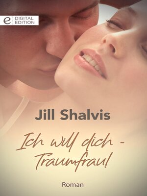 cover image of Ich will dich--Traumfrau!